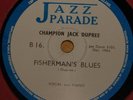 CHAMPION JACK DUPREE   FISHERMAN'S BLUES   COUNTY JAIL   UK 78 RPM BLUES RECORD