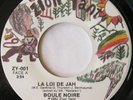 BOULE NOIRE La loi de jah KILLER ROOTS 