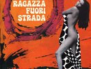 Piero Umiliani-La Ragazza Fuori Strada cult erotic-NEW LP