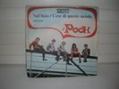 I POOH NEL BUIO - COSE DI QUESTO MONDO BEAT RARO