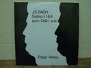 BACH CELLO SOLO SUITES-EDGAR RIVERA-PRIVATE RECORDING-COLOMBIA