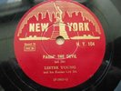 LESTER YOUNG & THE KANSAS CITY SIX 'PAGIN' THE DEVIL' ON NEW YORK 104