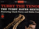 TUBBY HAYES TUBBY THE TENOR EPIC ORIGINAL