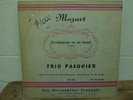 TRIO PASQUIER-MOZART-DIVERTIMENTO K 563-DISCOPHILES FRANCAIS