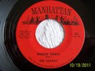THE SATANS - MAKIN' DEALS B/W LINES & SQUARES MANHATTAN REC# 801 PSYCH GARAGE