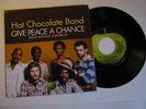 Hot Chocolate Band Give Peace A Chance Apple 45 NM+ PS Beatles