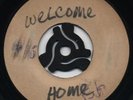 JACKIE OPEL & DOREEN SCHAFFER Welcome Home/ You & I (Killer B Side 1st Press) ?
