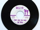 1960's Trenton NJ Garage Rock THE TREES BALI-HI 808 Don't Miss The Turn 45 Mint-