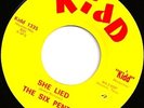 SIX PENTS She Lied 45 on KIDD Texas Garage HEAR