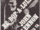 BEATLES JOHN LENNON Be Bop A Lula RARE M- Denmark PS 45 in amazing condition