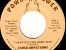 80S TEXAS SOUL 45 CHUCK ARMSTRONG THANK YOU FOR YOUR LOVE POWER TOWER 8885