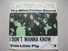 ? THE MIKE COTTON SOUND - I DON'T WANNA KNOW...METRONOME VG++