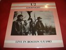 U2 GOODNIGHT  LIVE IN BOSTON 5 / 5 / 1983 LP RARE ITALY ONLY PROMO