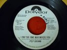 northern Pep Brown I am the One who needs you Polydor