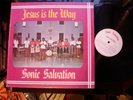 SONIC SALVATION Jesus Is The Way PRIVATE ISLANDS GOSPEL DISCO FUNK PSYCH LP  