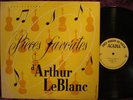 ARTHUR LEBLANC ACADIAN CANADIAN VIOLIN LP PIECES FAVORI