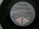 THE CLOCKWORK ORANGES - AFTER TONIGHT/READY, STEADY. (RARE)