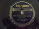 Bo Carter ( Blues ) Don't Mash My Digger so DEEP on Bluebird