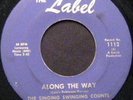 The Original Singing Swinging Counts 45 LABEL Along The Way RARE NORTHERN SOUL