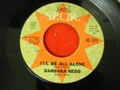 Barbara Redd I'll be all alone northern on S.P.Q.R.