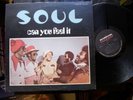 S O U L (SOUL) Can You Feel It MUSICOR FUNK BREAKS LP HEAR