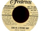 MEL WILLIAMS Send Me a Picture Federal R&B Rocker Bio Promo 45 Hear