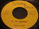 Private Psych 45 Souled Out In The Morning/I Don't.. Golden Voice Fuzz