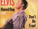 Elvis  Presley German 45 Hound Dog   Jahreszahlcover RCA 47- 6604