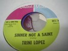 TRINI LOPEZ - SINNER NOT A SAINT / UNITED MODERN 45