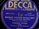 ANDREWS SISTERS:BOOGIE WOOGIE BUGLE BOY- DECCA  E/E- copy  78