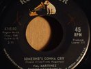 Val Matinez - Someone's Gonna Cry b/w They / Mint- Northern Soul Jack Nitzsche