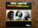ISRAEL VIBRATION LP THE SAME SONG OG JA RARE DUB VERSION TOP RANKING RECORDS '78