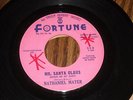 CHRISTMAS 45, NATHANIEL MAYER, MR. SANTA CLAUS / WELL, I'VE GOT NEWS.