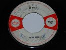 JACKIE OPEL - GO WHEY/SHELTER THE STORM - 7