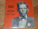 CHARLEY PATTON Founder LP Delta BLUES Charlie YAZOO Son House L 1020 John Hurt