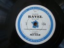  MARCELLE MEYER RAVEL DF 108/110 78RPM