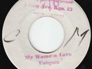 Uniques - My Woman's Love - ROCK STEADY ???
