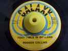 Funk 45 RODGER COLLINS Foxy Girls In Oakland/All To'e Down HEAR Galaxy