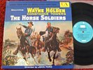 THE HORSE SOLDIERS Soundtrack  JOHN FORD/JOHN WAYNE U.A. Stereo 1959 LP NMINT