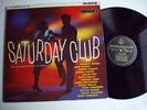 SATURDAY CLUB JOHNNY ANGEL COLIN DAY JOHNNY KIDD JOHN BARRY SEVEN DANNY DAV (45)