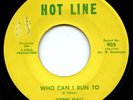 HEAR - Very Rare Northern Soul 45 - Gerri Hall - Who Can I Run To - Hot Line 905