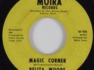 Northern Soul/Funk 45 BELITA WOODS Magic Corner MOIRA HEAR