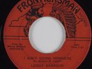 Northern Soul/Sweet Soul 45 LEROY BARBOUR I Ain't Going FRONTIERSMAN HEAR