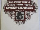 SEALED SOUL/FUNK lp SWEET CHARLES-FOR SWEET PEOPLE RARE
