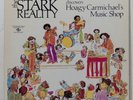 STARK REALITY Discovers Hoagy Carmichael's music shop Org. US 2-LP Funk Psych NM