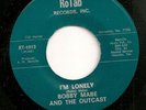 BOBBY MABE & THE OUTCAST I'm Lonely / Take A Step TEXAS GARAGE Hear It