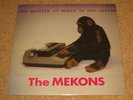 MEKONS THE QUALITY OF MERCY IS NOT STRNEN LP POST PUNK VINYL TOP