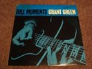 GRANT GREEN  Idle Moments  BLUE NOTE  NY USA  DG