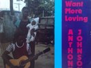 Anthony Johnson -  Want More Loving LP Rare Reggae