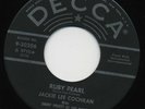JACKIE LEE COCHRAN Ruby Pearl/Mama Don't You Think I Know  45 RPM ROCKABILLY